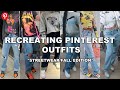 Recreating Pinterest Outfits! *Fall Streetwear Edition*