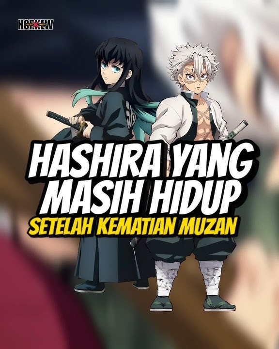 Hashira Yang Masih Hidup Setelah Muzan Mati #shortvideo #shorts #demonslayer #infinitycastle