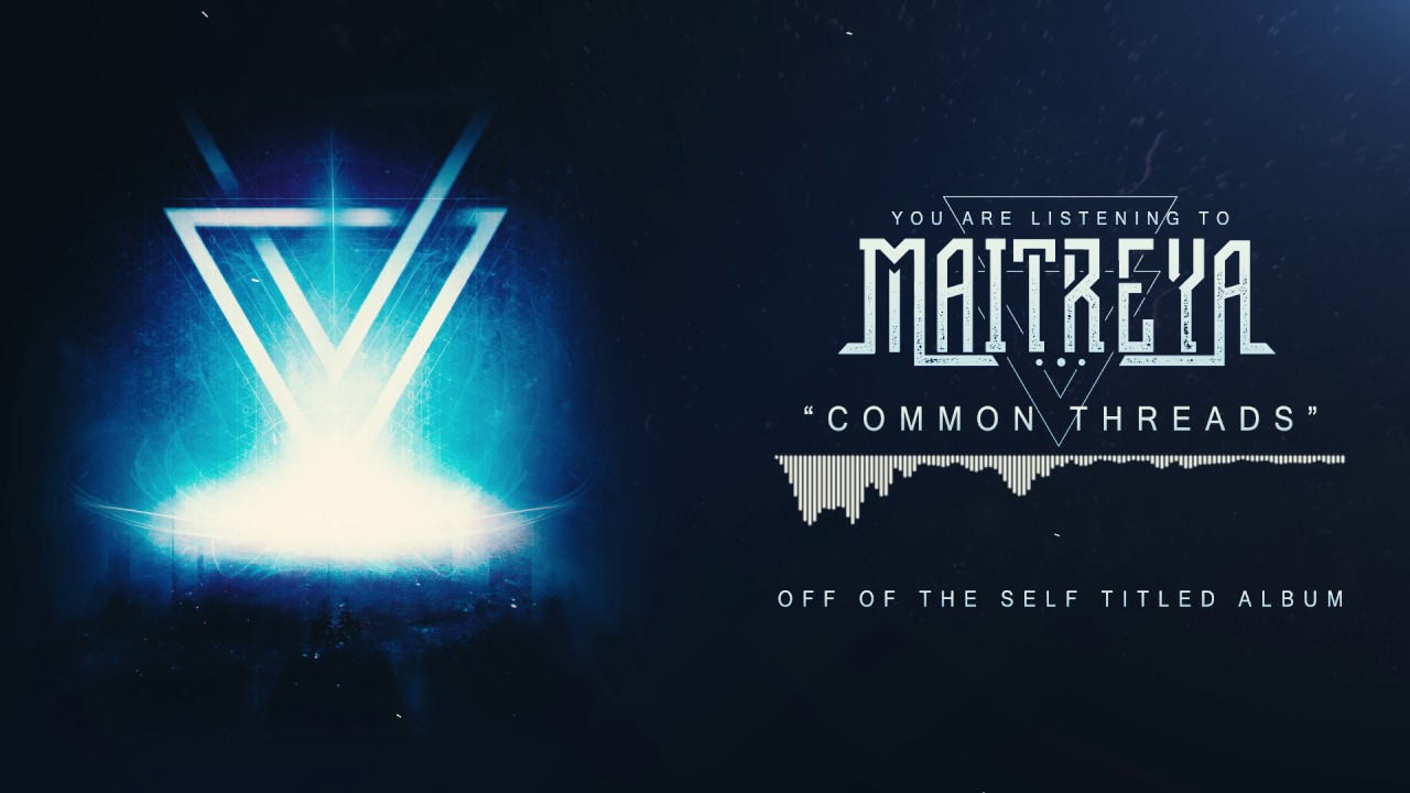 Maitreya - Common Threads [Album Stream] - YouTube Music