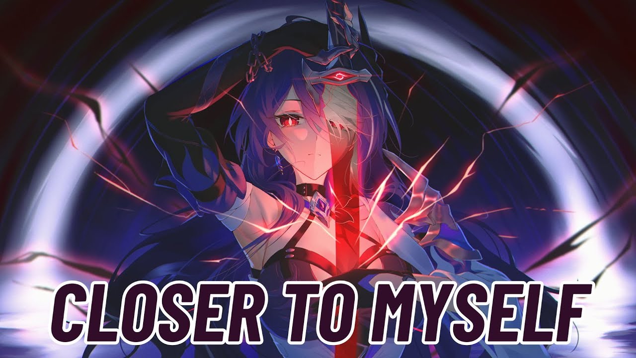 Watch Nightcore - Closer To Myself (Astraphobia) on YouTube Watch Nightcore - Closer To Myself (Astraphobia) on YouTube