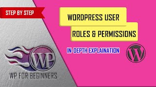 WordPress User Roles and Permissions Fully Explained Step by Step [ Hindi / Urdu ]