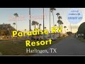 Rv park  paradise rv resort  harlingen tx  likes and dislikes pool weights activities