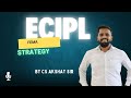 ECIPL Strategy