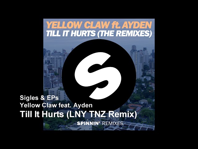 Gratis Video Yellow Claw Till It Hurts