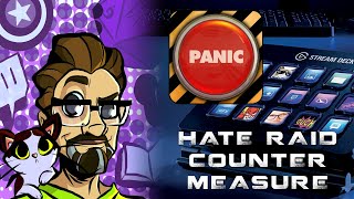 A #HATERAID Countermeasure: Creating a Panic Button for the Elgato Stream Deck