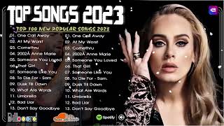 Best songs 2023 ⚖⚖ ADELE, Maroon 5 Billie Eilish, Rihanna, Ed Sheeran,💘💘 New Popular Songs 2023