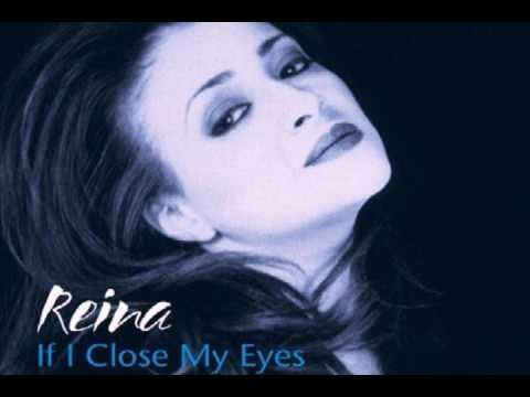 Reina — Reina - If I Close My Eyes (Tony Moran & Warren Rigg Late Night Rework Edit)