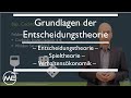 Entscheidungstheorie. Def., Axiome, EU- und SEU-Theorie. Entscheidungsökonomik | KOMPAKT Teil 2