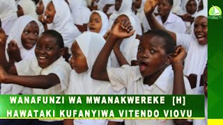 WANAFUNZI WA MWANAKWEREKE  H  HAWATAKI KUFANYIWA VITENDO VIOVU