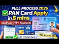 PAN Card Apply Online 2026 | Full Process Step-by-Step | Aadhaar OTP + Payment Explained