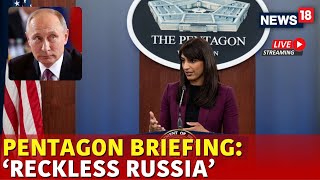 WATCH LIVE: Pentagon Reacts To Putin's ICBM Attack On Ukraine; Putin Is Reckless & Dangerous | N18G
