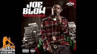 Joe Blow Ft. The Jacka - Come My Way Thizzler