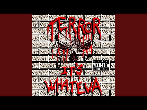 Terror (9) — Whole New Way