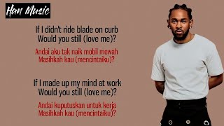 Love - Kendrick Lamar \