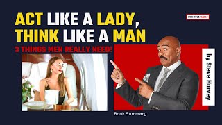 Act Like A Lady Think Like A Man by Steve Harvey | Audiobook Book Summary screenshot 1