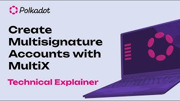 Create Multi-signature Accounts with MultiX | Technical Explainer
