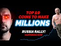 Top 10 Coins To Buy For The Russia War Rally! (Critical Timing!)