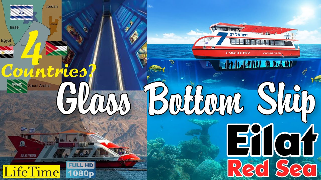 Glass bottom Cruise Ship Tour at Red Sea | Eilat, Israel | Jordan, Saudi Arabia, Egypt