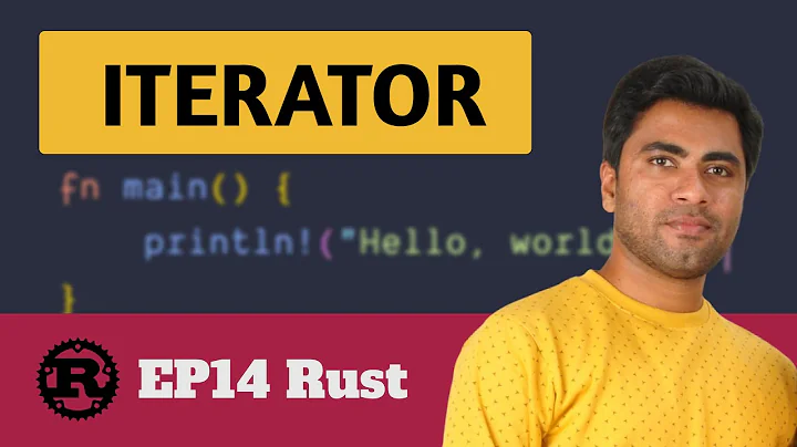 Ep14 Rust Language for Beginners Iterator