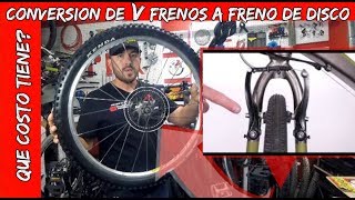 CONVERSION V FRENOS A FRENOS DE DISCO BICICLETA MTB