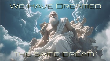 We Have Dreamed The Same Dream (Xurious ft. George Burdi)