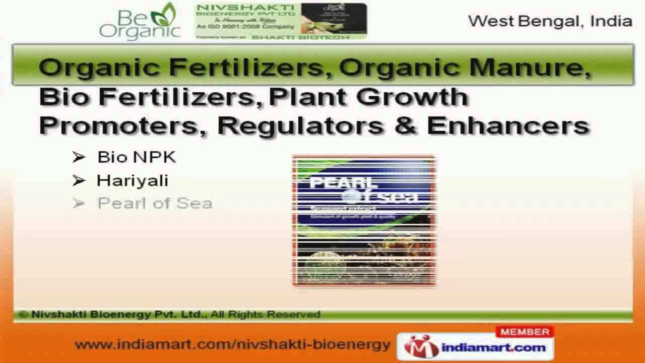ORGANIC AGRICULTURAL PRODUCTS by Nivshakti Bioenergy Pvt. Ltd., Kolkata