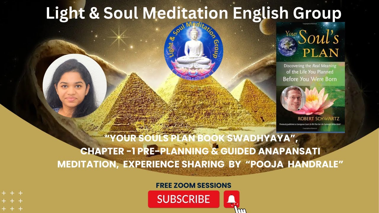 04Jan 24 Swadhyaya on Your Souls Plan, Chapter 1 Preplanning