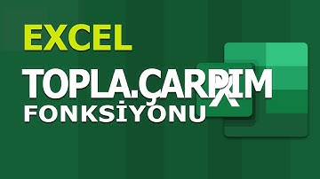 TOPLA.ÇARPIM (SUMPRODUCT) Fonksiyonu | Excel Dersleri