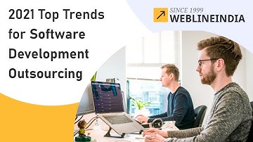 2021 Top Trends for Software Development Outsourcing
