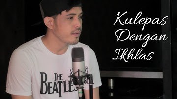 KULEPAS DENGAN IKHLAS - LESTI (COVER NURDIN YASENG)