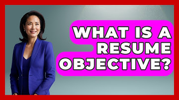 What Is A Resume Objective? - Admin Career Guide