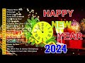 2 (Hour) Happy New Year Songs 2024 🎉 Happy New Year Music 2024 🎉 Top Happy New Year Songs 2024