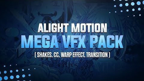 Alight Motion Pack | AR SHAKE ,CHARECTER, SCOPE EFFECT , COLOR CORRECTION , TRANSITION TEXT PRESET