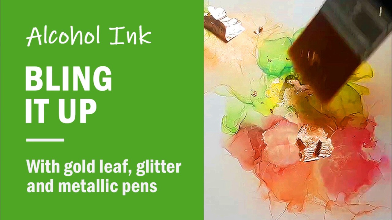 Bling it - Jazz up your alcohol ink art - YouTube