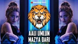 Aali Umlun Mazya Dari ( Edm Mix ) - Dj Niklya Sn || Unreleased Track ||