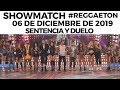 Showmatch - Programa 06/12/19 | Sentencia y duelo de #Reggaeton