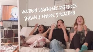 Voltron Legendary Defender: Season 4 Episode 3 Reaction Voltron Legendary Defender: Season 4 Episode 3 Reaction