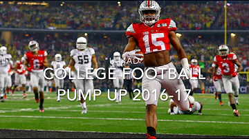 College Football Pump Up 2016-17 ||"U MAD"||