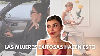 Los 10 hábitos de las mujeres exitosas | productividad y autocuidado