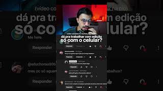 será que dá pra trabalhar com edição só pelo celular? #editordevideo #edicaodevideo #mobile