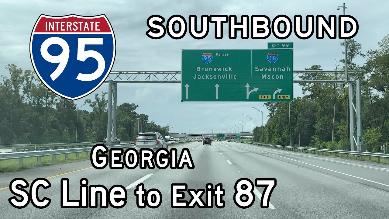 Interstate 95 Georgia (SC State Line to Exit 87) Southbound