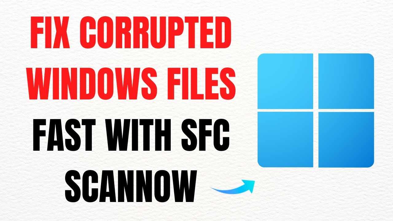 Fix Corrupted Windows Files FAST with SFC Scannow – Full Guide - YouTube