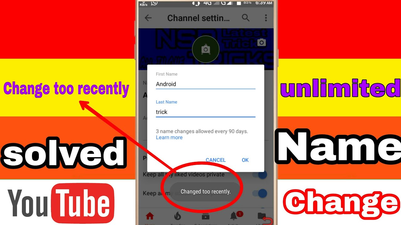 How to change youtube channel name on android | change too recently | Change channel Name Unlimited