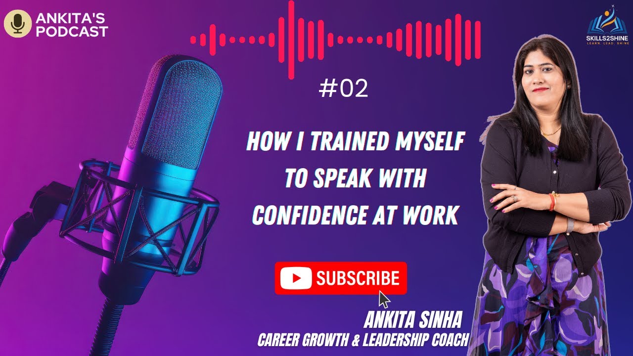 How I Trained Myself to Speak with Confidence at Work - YouTube