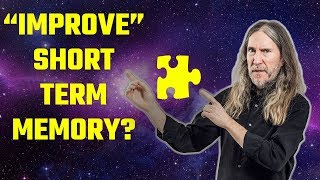 Step-by-step Guide to Improving Short Term Memory