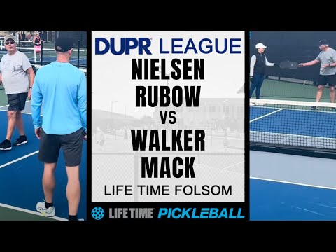 2.0-3.5 Life Time DUPR Pickleball League - Nielsen/Rubow v Walker/Mack