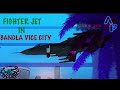 Bangla vice city te fighter jet churi korlam