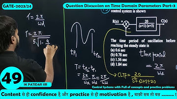 Lec 49 Question Discussion on Time Domain Parameters Part-3 || Control System || SK Sir || GATE-2023