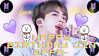 HAPPY BIRTHDAY JIN OPPA!!