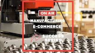 Achieving eCommerce Success with Digi-Key – MFG eCommerce Success